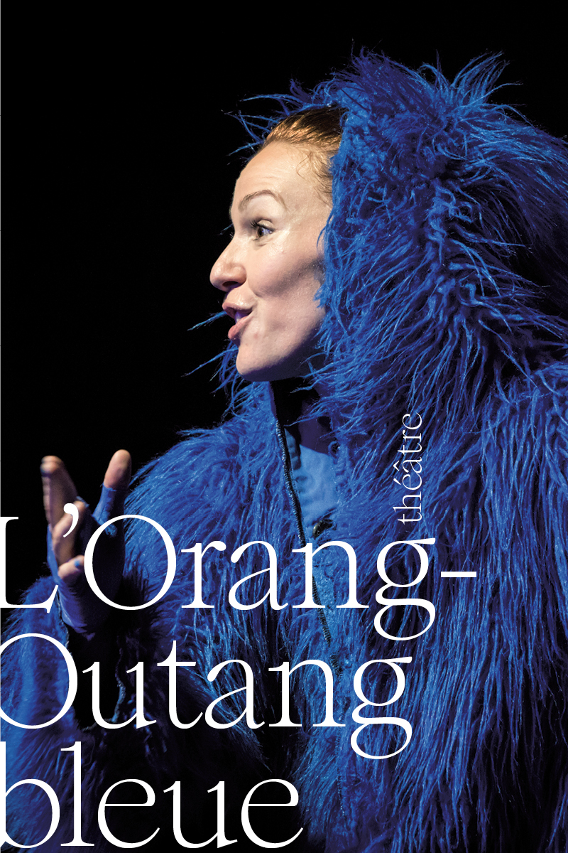 L'ORANG-OUTANG BLEUE Scène nationale 61