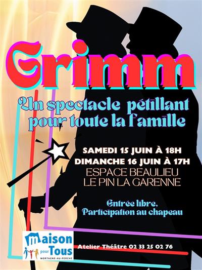 Théâtre - Grimm Du 15 au 16 juin 2024