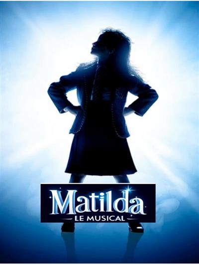 Comédie musicale - Sur un air de Matilda, le musical Du 16 au 17 mai 2025