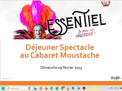 DEJEUNER SPECTACLE AU CABARET MOUSTACHE Le 9 fév 2025