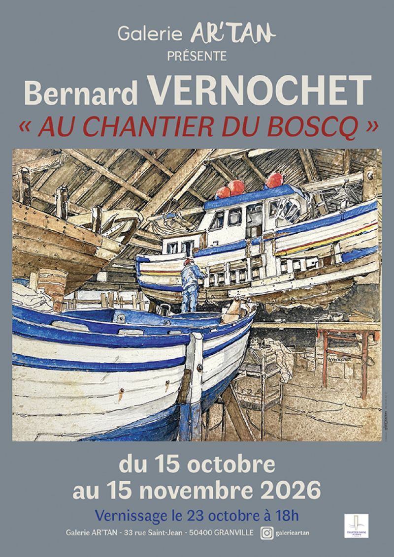 Bernard Vernochet "Au chantier du Boscq"