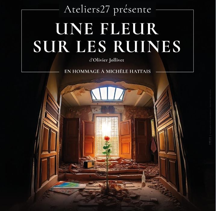 28.06_théâtre 'Une fleur sur les ruines' - Le Piaf (affiche)