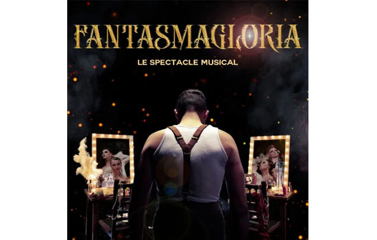 Fantasmagloria, Le spectacle musical
