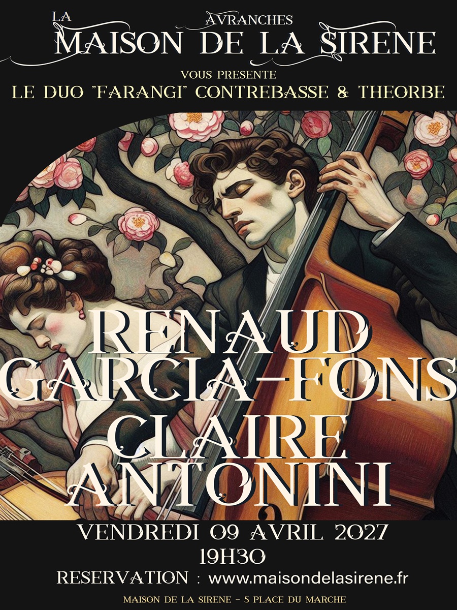 Concert Jazz - Musique du Monde > Renaud Garcia-Fons et Claire Antonini - Farangi
