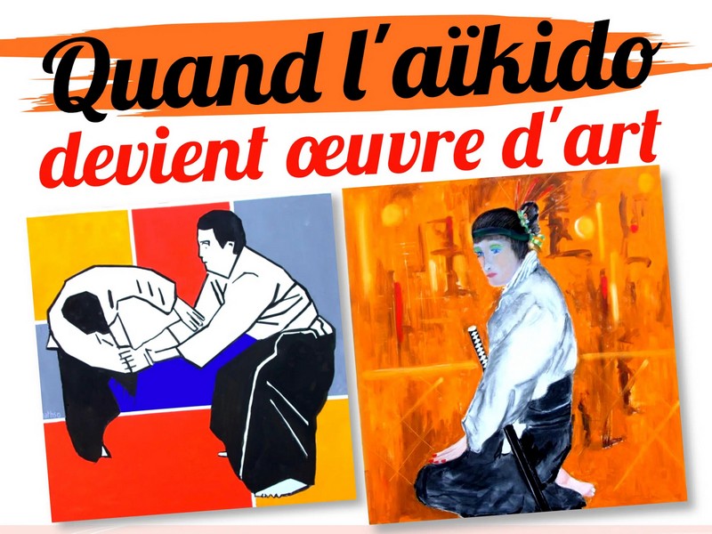 Exposition "Quand l'aïkido devient oeuvre d'art" - Livarot