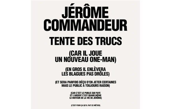 Humour : Jérôme Commandeur tente des trucs