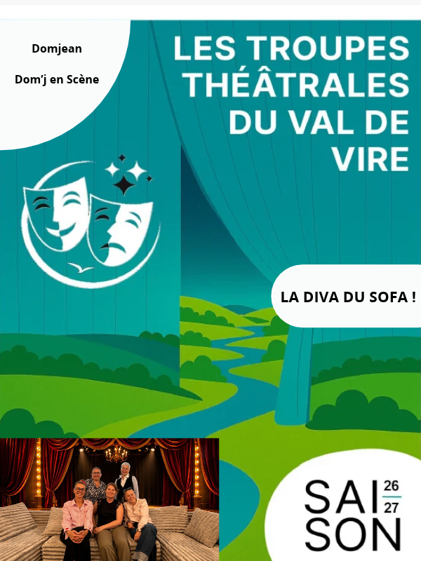 Troupes théâtrales du Val de Vire > "La diva du sofa !"