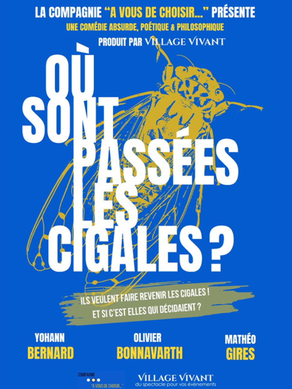 Faites du rire !!! Festival de théâtre - "Où sont passées les cigales ?"