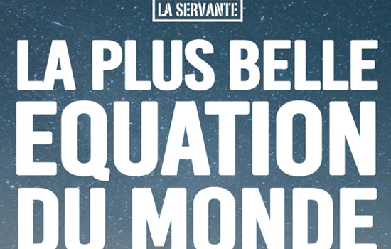 Théâtre : La plus belle équation du monde