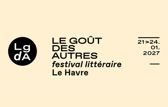 Festival : Le Goût des Autres 2027