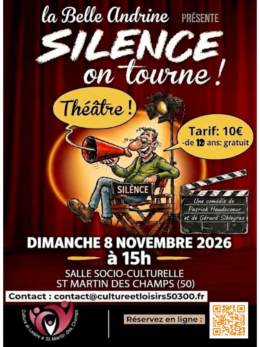 Théâtre "Silence on tourne !"