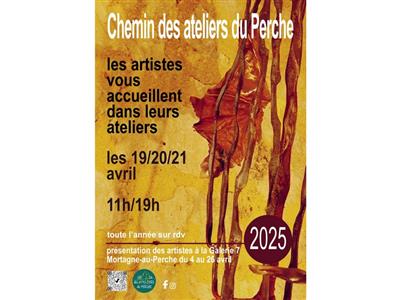 Chemin des Ateliers du Perche - 5ème édition Du 19 au 21 avr 2025