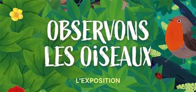 Observons les oiseaux Du 16 sept au 5 oct 2024