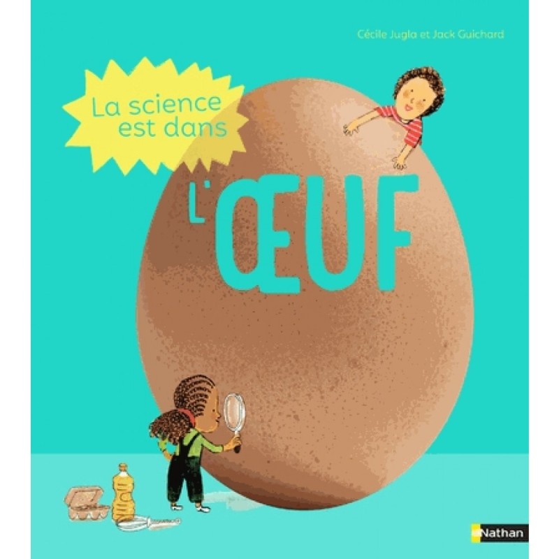 la-science-est-dans-l-oeuf800 ©médiathèque la-science-est-dans-l-oeuf800