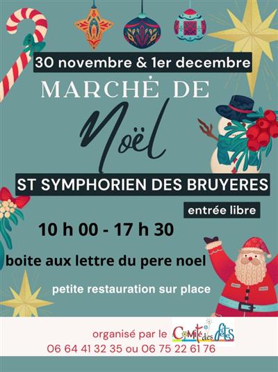 Marché de Noël de Saint Symphorien des Bruyères Du 30 nov au 1 déc 2024