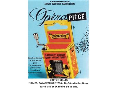 Spectacle à Bretoncelles - OpéraPiécé