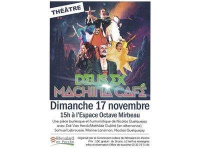 Deus Ex Machina Café - Pièce de théâtre Le 17 nov 2024