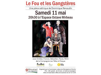 "Le Fou et les Gangstères" - Pièce de théâtre Le 11 mai 2024