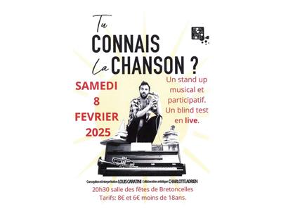 "Tu connais la chanson ?" - Spectacle à Bretoncelles Le 8 fév 2025