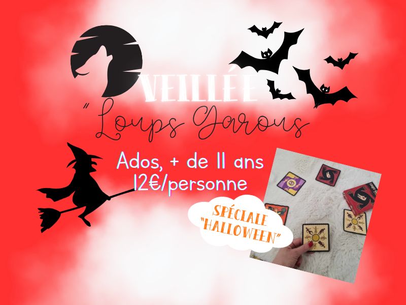 Veillée loups-garous +11 ans (spéciale Halloween)