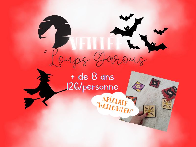 Veillée loups-garous +8 ans (spéciale Halloween)